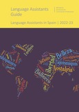 Language Assistants Guide. Language Assistants in Spain | 2022-2023