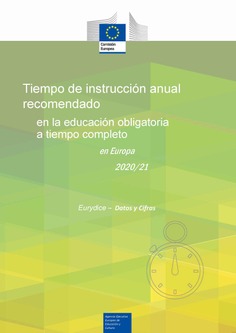 Tiempo de instrucción anual recomendado en la educación obligatoria a tiempo completo en Europa 2020/21