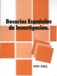 Becarios españoles de investigación. PFPI-1985