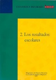 Los resultados escolares. Diagnóstico del sistema educativo. La escuela secundaria obligatoria 1997