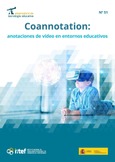 Observatorio de Tecnología Educativa nº 51. Coannotation, anotaciones de vídeo en entornos educativos