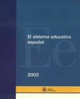 El sistema educativo español. 2002