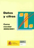 Datos y cifras. Curso escolar 2000/2001