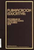 Planificación educativa: programa de construcciones escolares 1979