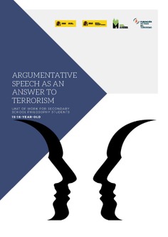 Argumentative speech as an answer to terrorism. Unit of work for secondary school philosophy students 15-16 year old