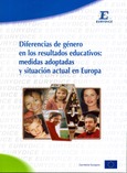 Diferencias de género en los resultados educativos: medidas adoptadas y situación actual en Europa