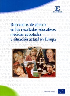 Diferencias de género en los resultados educativos: medidas adoptadas y situación actual en Europa