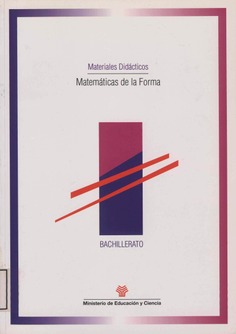 Matemáticas de la forma. Materiales didácticos. Bachillerato