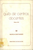 Guía de centros docentes IV Marzo-1979. Murcia-Santander