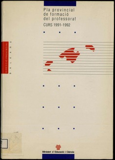 Pla provincial de formació del professorat. Curs 1991-1992 (Balears)