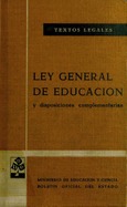 Ley general de educación y financiamiento de la reforma educativa y disposiciones complementarias