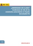 ¿Universidad sin clases? Condiciones de vida de los estudiantes universitarios en España (Eurostudent IV)