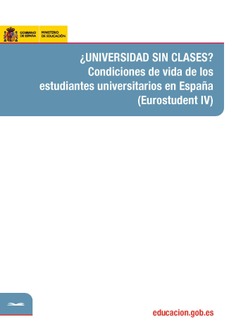 ¿Universidad sin clases? Condiciones de vida de los estudiantes universitarios en España (Eurostudent IV)