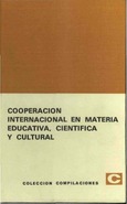 Cooperación internacional en materia educativa, científica y cultural