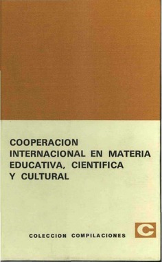 Cooperación internacional en materia educativa, científica y cultural