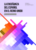 La enseñanza del español en el Reino Unido. Una tendencia al alza