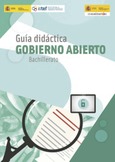 Guía didáctica Gobierno Abierto. Bachillerato