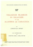 Hallazgos islámicos en Balaguer y la Aljafería de Zaragoza