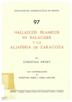Hallazgos islámicos en Balaguer y la Aljafería de Zaragoza