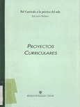 Proyectos curriculares. Del currículo a la práctica del aula. Educación Primaria