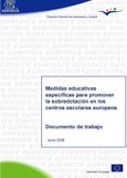 Medidas educativas específicas para promover la sobredotación en los centros escolares europeos. Documento trabajo junio 2006
