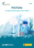 Observatorio de Tecnología Educativa nº 66. Pixton: la mejor manera para crear cómics