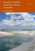 Docentes y asesores españoles en Brasil y Colombia. Guía 2023-2024