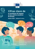 Cifras clave de la enseñanza de lenguas en los centros escolares de Europa. Edición 2023