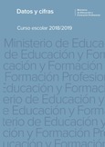 Datos y cifras. Curso escolar 2018/2019