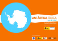 Antártida Educa ¡va al cole! Guía educativa