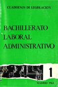 Bachillerato laboral administrativo. Madrid 1965