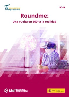 Observatorio de Tecnología Educativa nº 49. Roundme: Una vuelta de 360º a la realidad