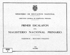 Primer escalafón del magisterio nacional primario. Maestros, 1946. Folleto 2