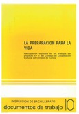 La preparación para la vida. Inspección de Bachillerato