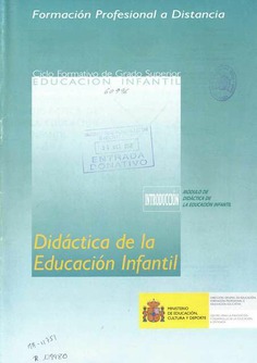 Formación profesional a distancia. Didáctica de la educación infantil. Ciclo formativo de grado superior. Educación infantil