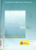 Formación profesional a distancia. Autonomía personal y salud. Ciclo formativo de grado superior. Educación infantil