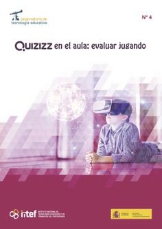 Observatorio de Tecnología Educativa nº 4. Quizizz en el aula: evaluar jugando