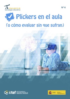 Observatorio de Tecnología Educativa nº 6. Plickers en el aula