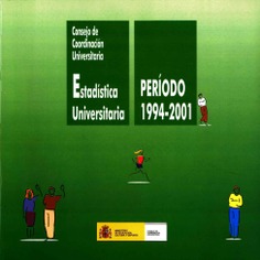 Estadística universitaria. Período 1994-2001