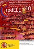 redELE nº 10. Revista electrónica de didáctica. Español como lengua extranjera