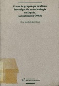 Censo de grupos que realizan investigación en toxicología en España. Actualización (1988)
