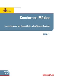 Cuadernos México nº 1. La enseñanza de las humanidades y las ciencias sociales