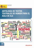 Antología de textos teatrales de humor para el aula del ELE