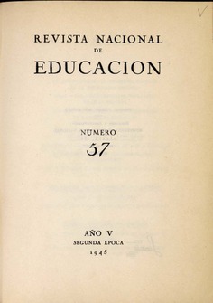 Revista nacional de educación nº 57. 1945