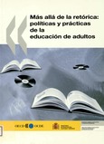 Más allá de la retórica: políticas y prácticas de la educación de adultos