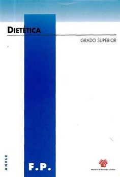 Dietética. Grado superior