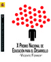 X Premio nacional de educación para el desarrollo "Vicente Ferrer"