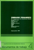 Seminarios permanentes de Inspectores de Enseñanza Media. Ciencias Naturales. Filosofía. Física y Química. Francés. Geografía e Historia. Griego. Inglés. Latín. Lengua y Literatura. Matemáticas