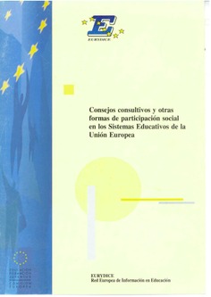 Consejos consultivos y otras formas de participación social en los Sistemas Educativos de la Unión Europea