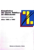 Estadística del gasto público en educación. Presupuesto inicial años 1985 a 1993